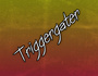 Triggergater