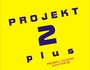 Projekt 2 plus