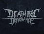 Death by Dissonance