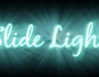 SLIDE LIGHT