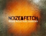Noize&Fetch