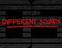 Different Sounds