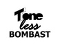 Toneless Bombast