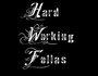 Hard Working Fellas