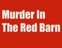 Murder In The Red Barn