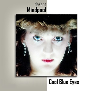 deZent - Cool Blue Eyes