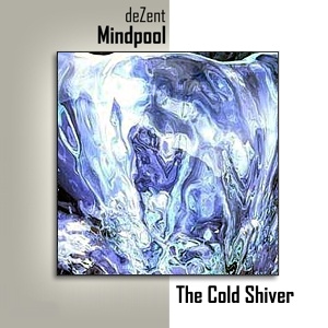 deZent - The Cold Shiver