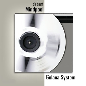 deZent - Golana System