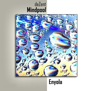 deZent - Enyola