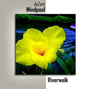deZent - Riverwalk