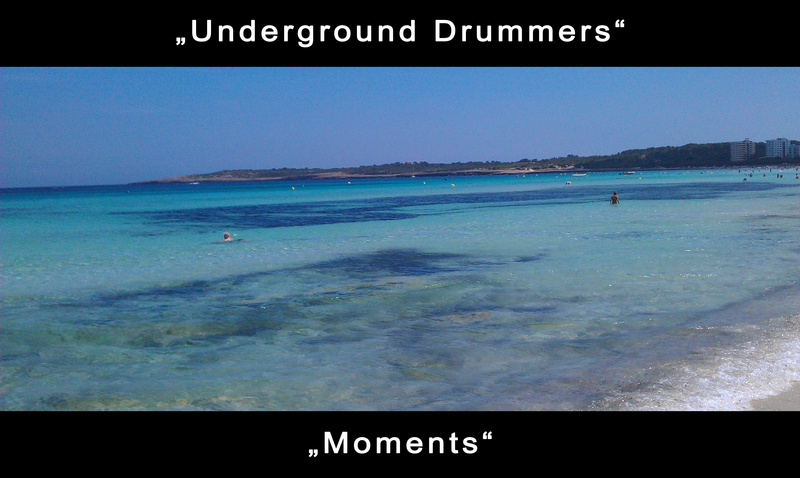Underground Drummers - Moments