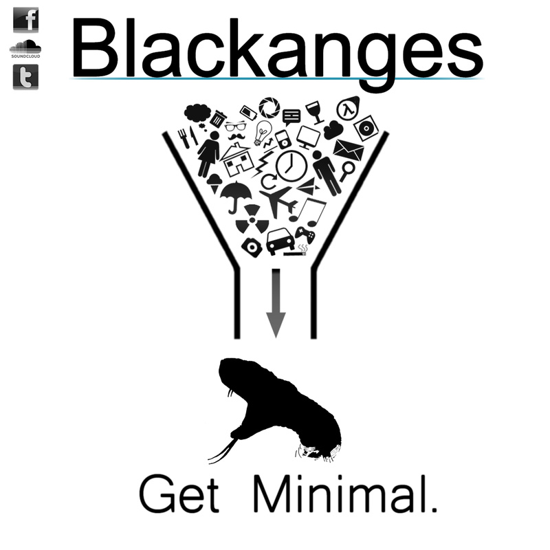Blackanges - Get Minimal