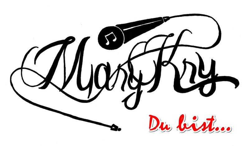 MaryKry - Du bist...
