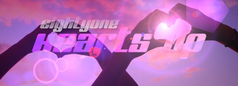 Eightyone - Hearts Up