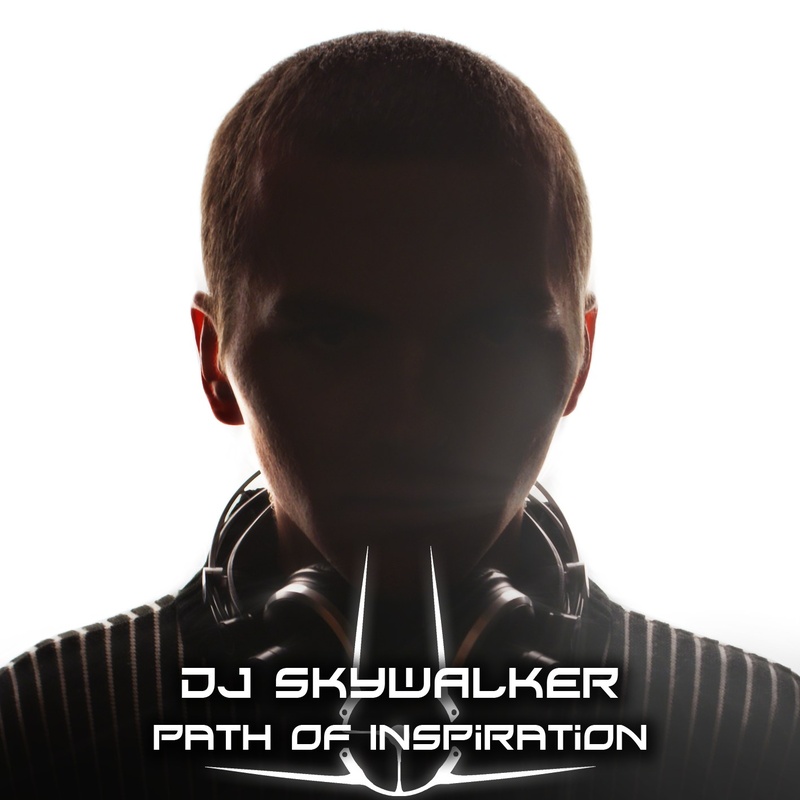 DJ SKYWALKER - Intro (Path Of Inspiration)