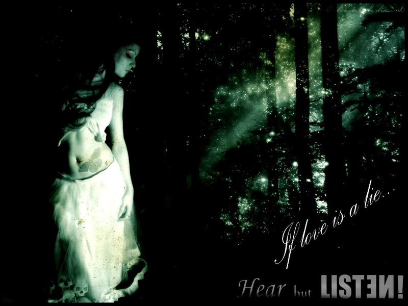 Hear but Listen! - If love´s a lie