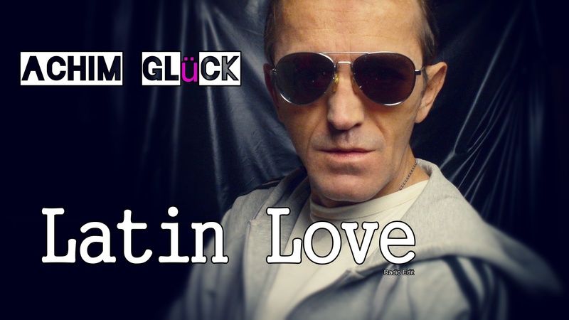 Achim Glück - Latin Love