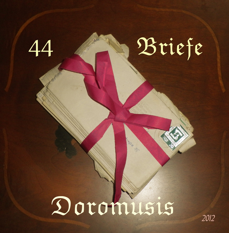 Doromusis - 44 Briefe