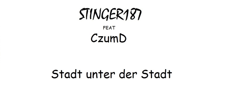 stinger187 - Stadt unter der Stadt (DUMBS)