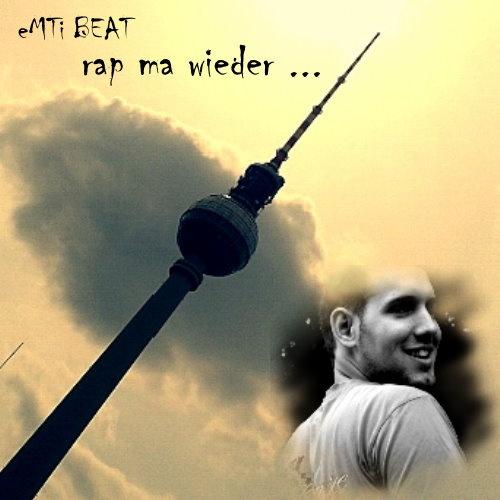 eMTi BEAT - Rap ma wieder