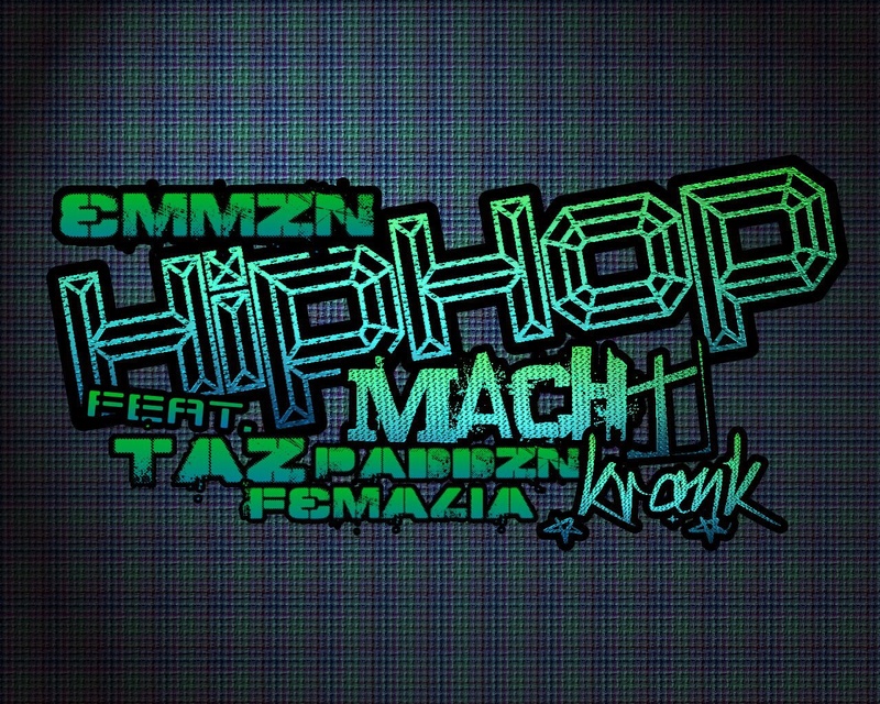 Emmzn - Hip Hop macht krank !(feat. Taz ,Paddzn & Femalia)