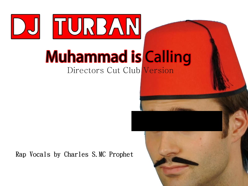 Achim Glueck - DJ TURBAN Muhammad is Calling