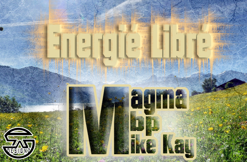 Mbp - Energie Libré ( Freie Energie )