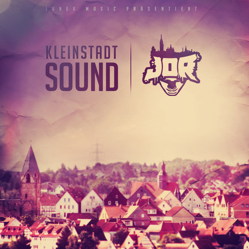 JOR - Kleinstadt Sound Feat. Paydo