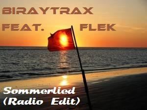 BiRayTrax - Sommerlied feat. FLeK (Rayzr Remix)