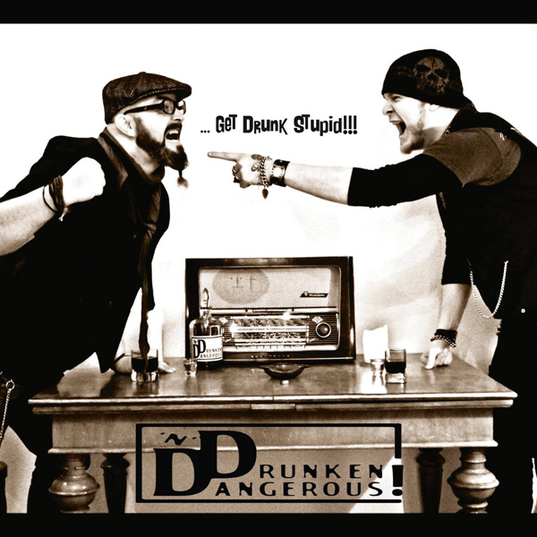 Drunken ´N´ Dangerous - HEART 'N' SOUL