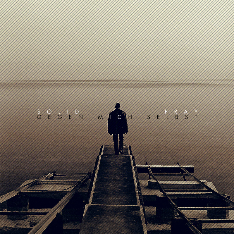 Solid. - Gegen mich Selbst