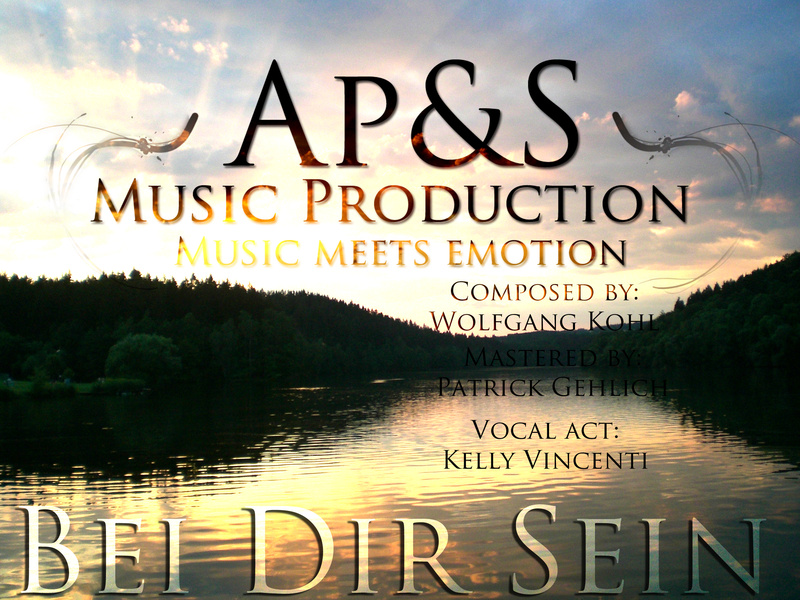 Wolfgang Kohl - APS pres. Kelly- Bei dir sein