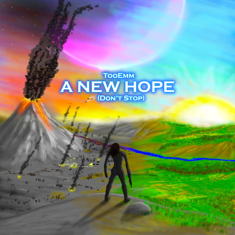 TooEmm - A New Hope (Don't Stop)