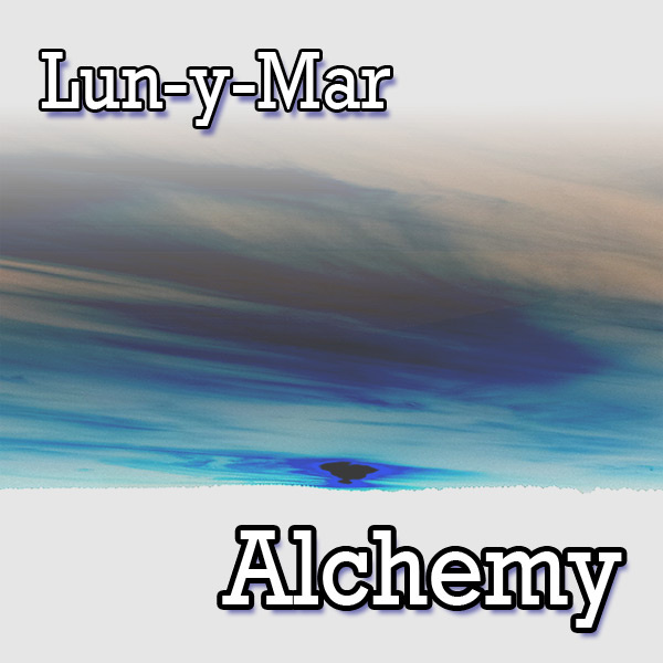 Lun-y-Mar - Alchemy