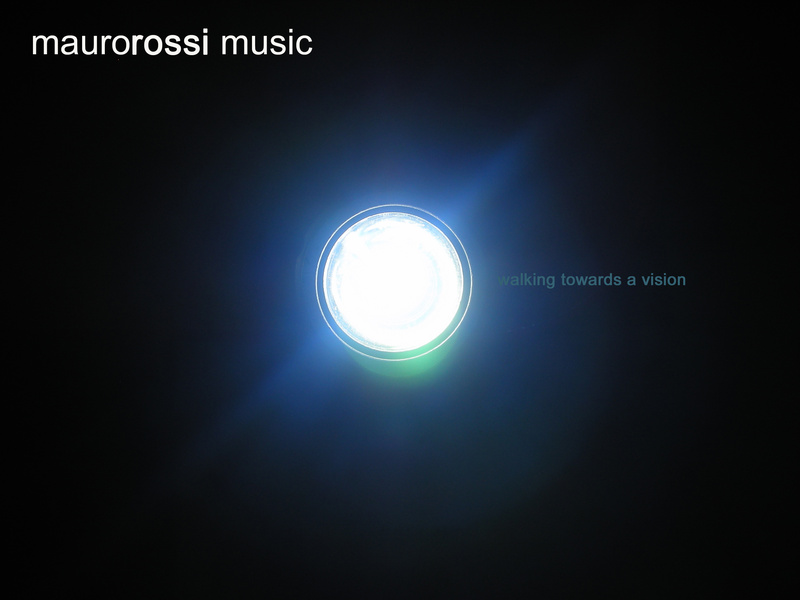 maurorossi music - walking towards a vision