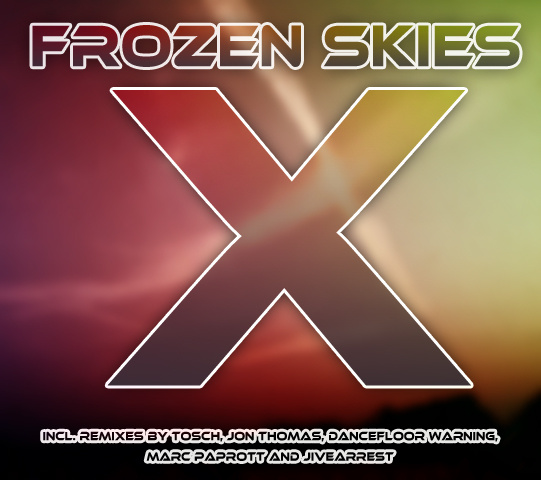 FS.RELEASESUPPORT - Frozen Skies - X (Original Mix)