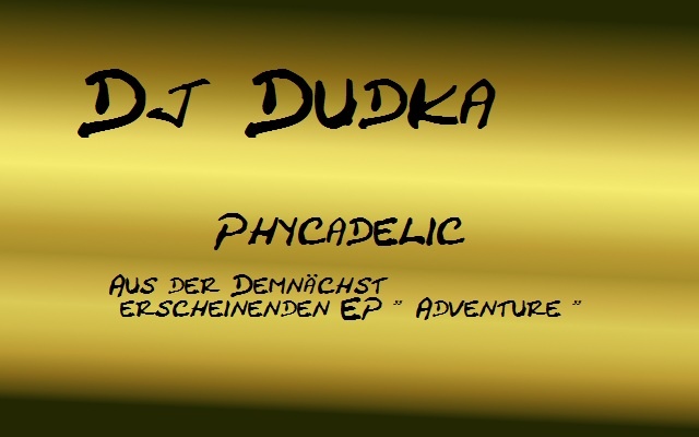 DJ Dudka - Psycadelic