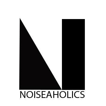 Noiseaholics - I Change The World