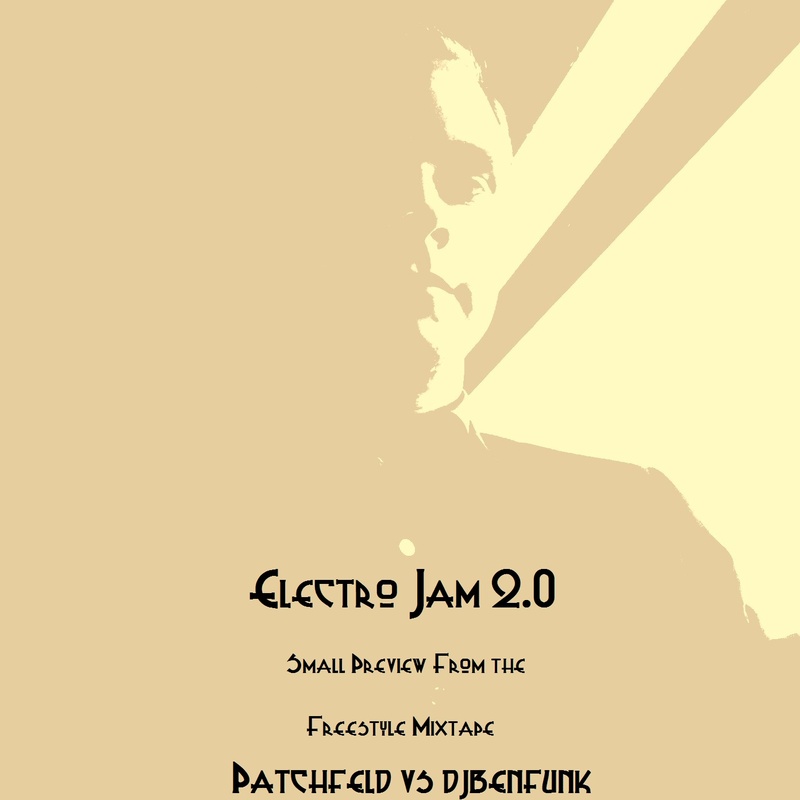 Electro Jam 2.0 - Patchfeld vs. djbenfunk