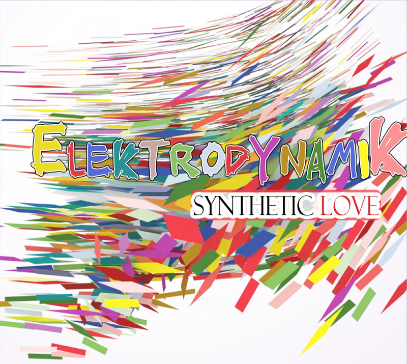 ElektrodynamiK - Synthetic  Love