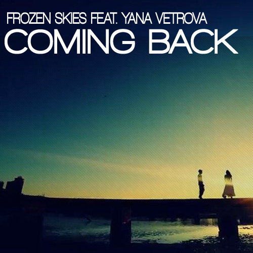 FS.RELEASESUPPORT - Coming Back (Radio Version) feat. Yana Vetrova