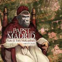 Der Rettich aka K-Ray - Der Papst von Madrid