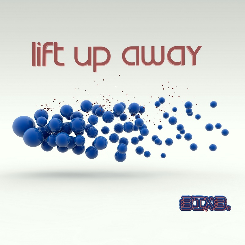 Bix - Lift up away