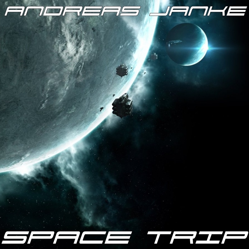 Andreas Janke - Space Trip