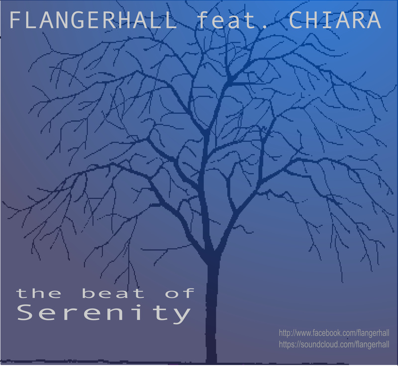 Flangerhall - The beat of Serenity (feat. Chiara Pierobon)