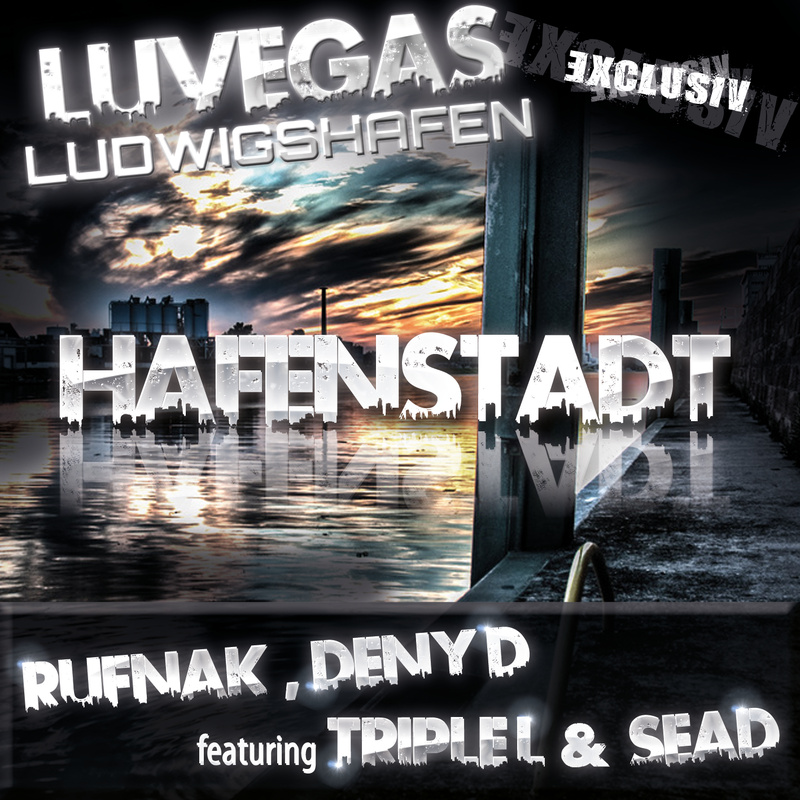 LUVegas - Hafenstadt 67 (Rufnak,TripleL,Sead&DenyD)
