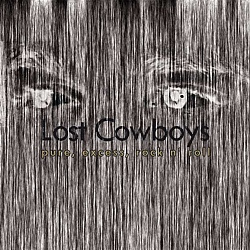 Lost Cowboys - Time to fly