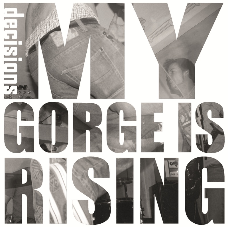 My Gorge Is Rising - HC Will Never Die