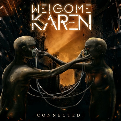 Welcome Karen - Atrophy & Decline feat. Ricky Armellino (This Or The Apocalypse)