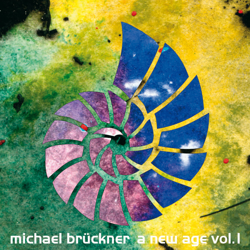 Michael Brückner - A New Age - Part 2